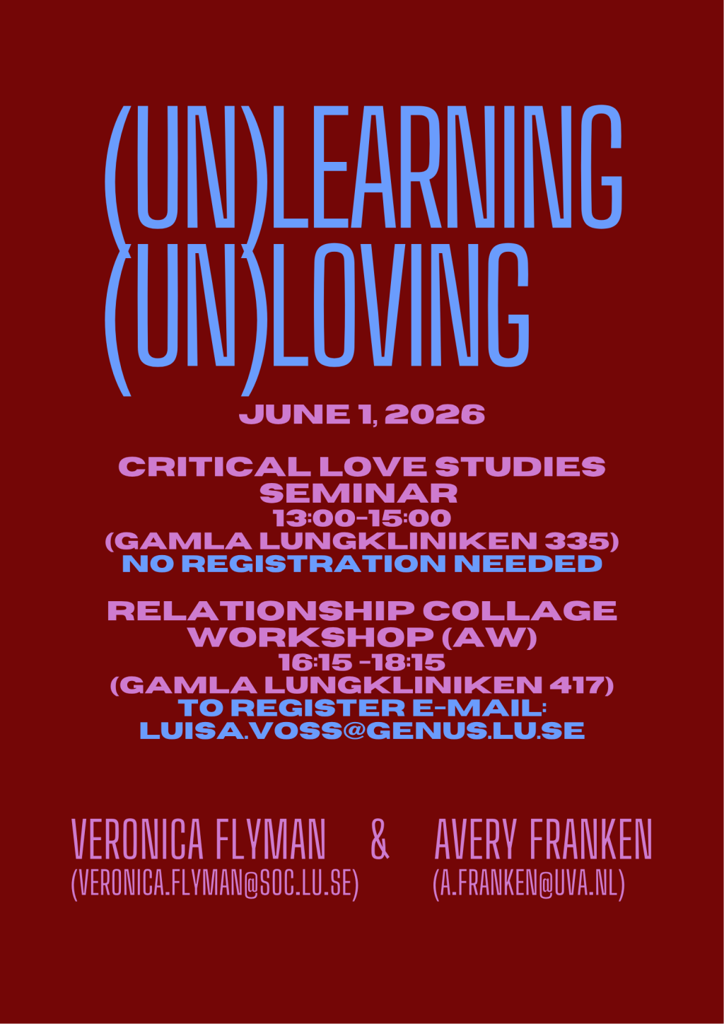 (Un)Learning, (Un)Loving: Critical Love Studies&nbsp;Seminar